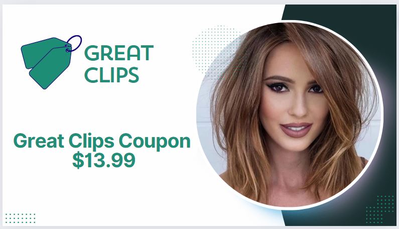 Great Clips Coupon $13.99 for Haircut